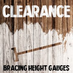 Clearance - Bracing Height Gauges